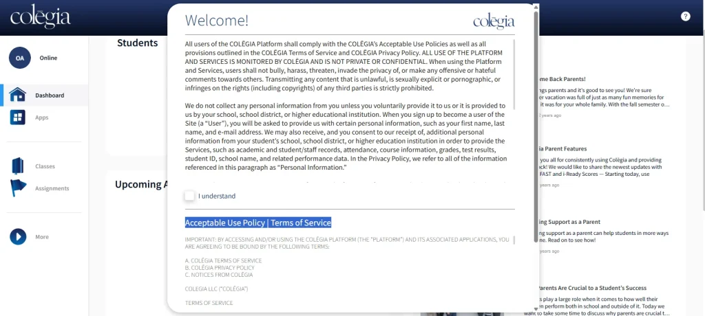 Colēgia Platform Features – From Assignments to Real-Time Messaging 1 Create Account Colegia